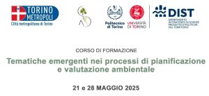 Corso di formazione: “Tematiche emergenti nei processi di pianificazione e valutazione ambientale”